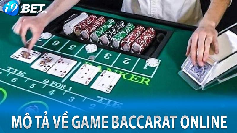 Mô tả về game baccarat online